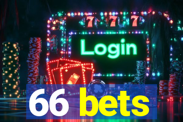 66 bets